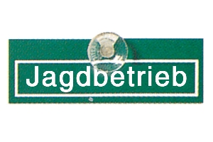 Autoschild Jagdbetrieb